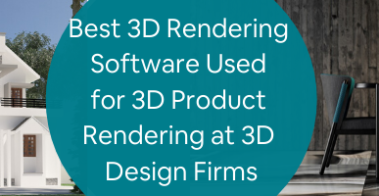 用于3d产品的最佳的3D渲染软件在3d设计公司渲染