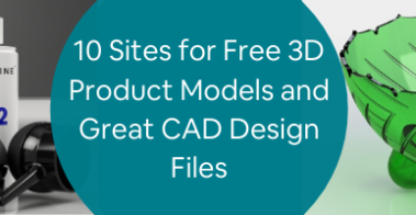 10个网站免费3D产品模型和伟大的CAD设计文件